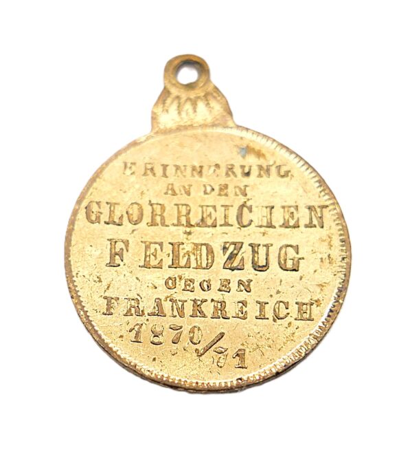 19 mm Miniatur zur Medaille - Erinnerung an den glorreichen Feldzug gegen Frankreich 1870/71 – Bild 2