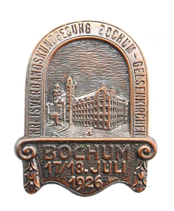 Abzeichen - Tagungsabzeichen - Kreisverbandskundgebung Bochum - Gelsenkirchen 17./18. Juli 1926