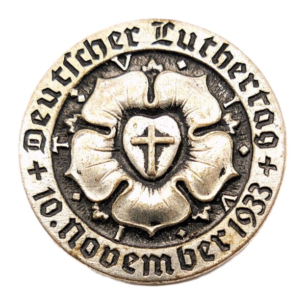 Abzeichen - Deutscher Luthertag 10. November 1933 - Hersteller Alfred Stübbe, Berlin S.W. 19