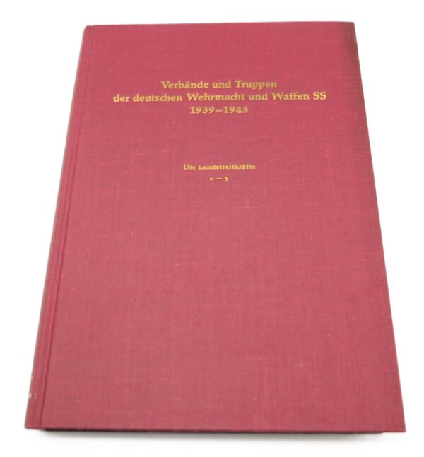 Buch - Verbände und Truppen der deutschen Wehrmacht und Waffen-SS - Die Landstreitkräfte 1-5