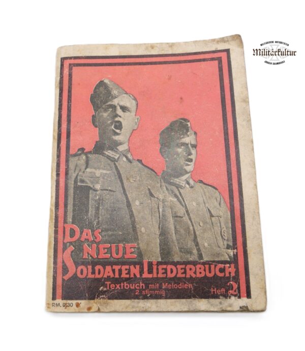 Das neue Soldaten Liederbuch - Textbuch mit Melodien - Heft 2