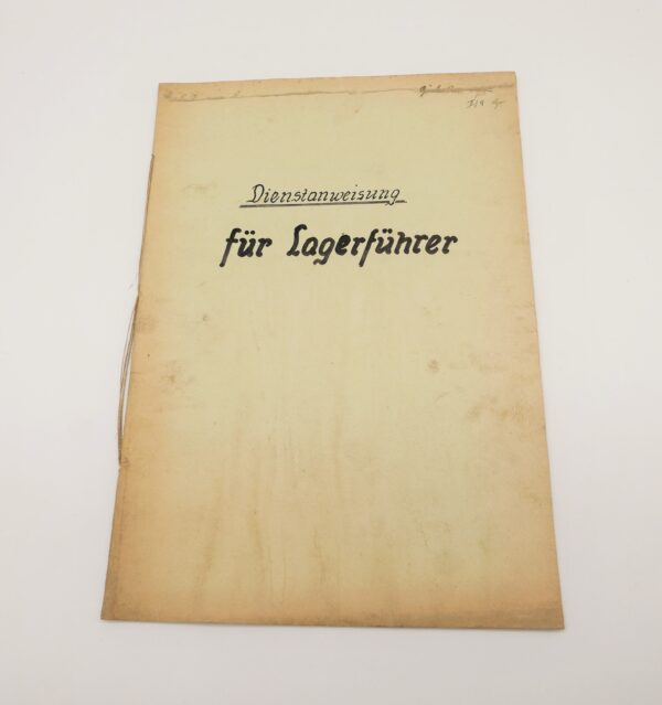Dienstanweisung für den Lagerführer - Reichsautobahnen - Oberste Bauleitung Linz