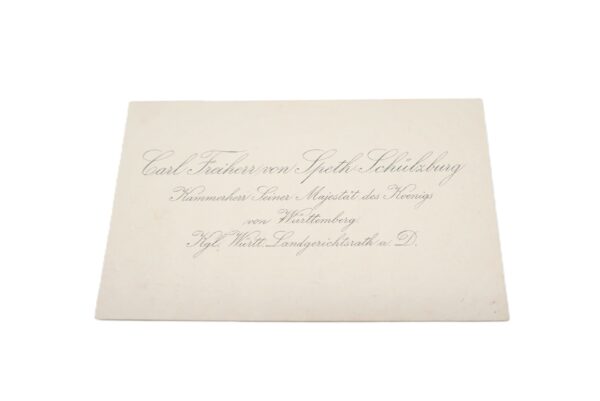 Württemberg - Visitenkarte - Carl Freiherr von Speth Schülzburg - Kgl. Württ. Landgerichtsrath a. D. – Bild 2