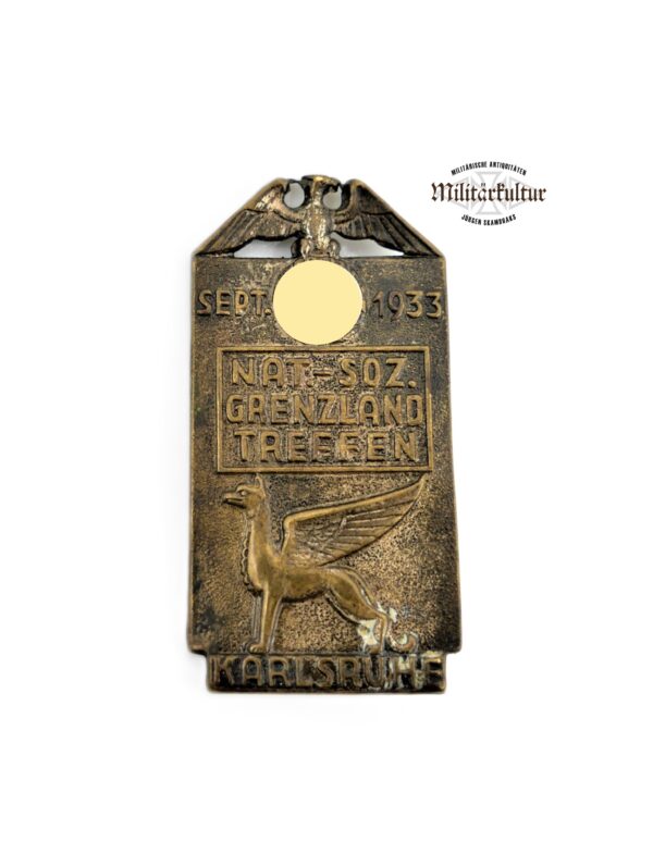 Abzeichen - NAT. - SOZ. GRENZLAND TREFFEN - KARLSRUHE SEPT. 1933 - Hersteller P. SCHENKEL, PFORZHEIM