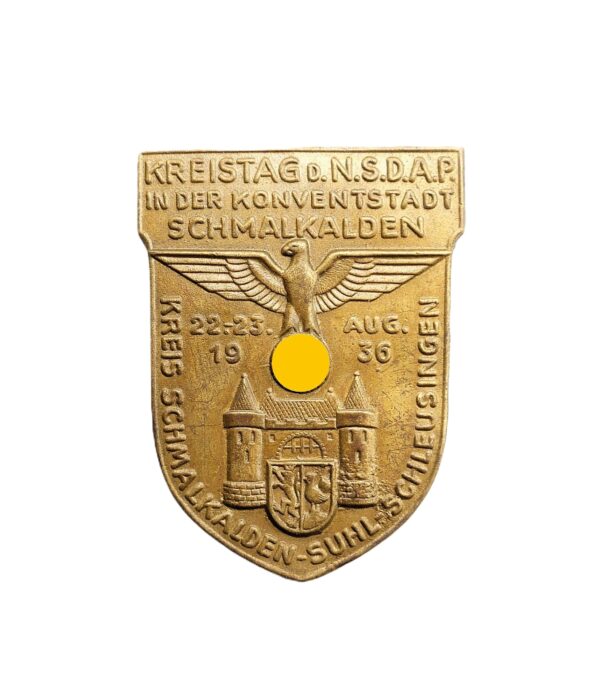 Abzeichen - Kreistag der NSDAP - In der Konventstadt Schmalkalden - Suhl - Schleusingen - 22.-23. Aug. 1936
