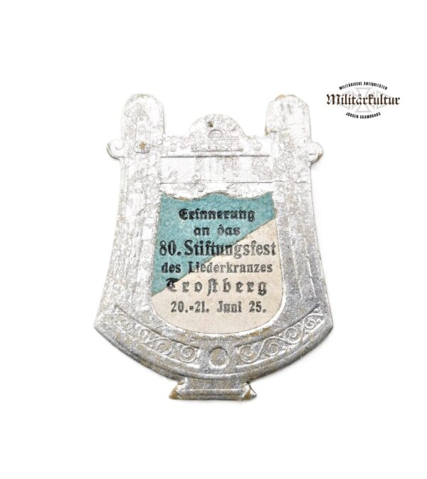 Abzeichen aus Pappe - Erinnerung an das 80. Stiftungsfest des Liederkranzes Trostberg - 20. - 21. Juni 1925