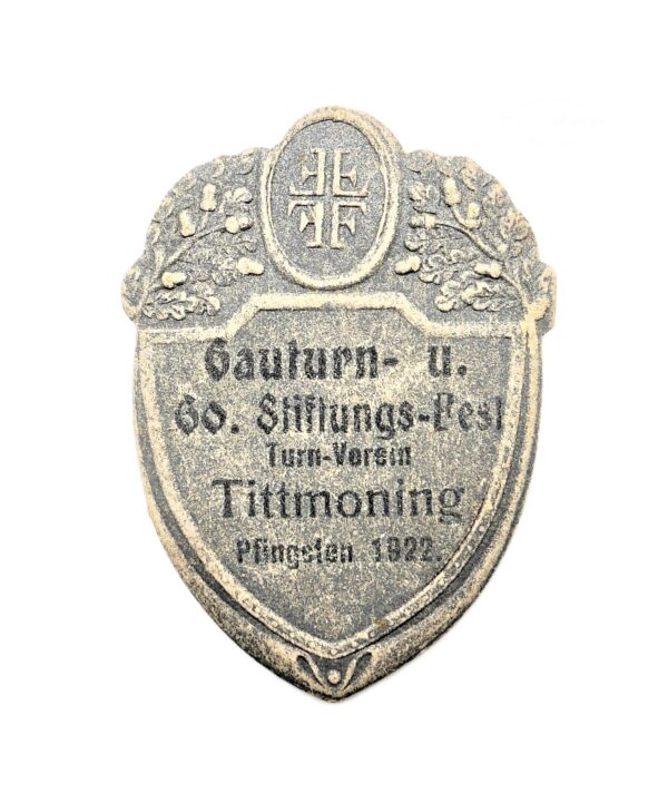 Abzeichen aus Pappe - DT (Deutsche Turnerschaft) - Gauturn- u. 60. Stiftungs- Fest - Turnverein Tittmoning - Pfingsten 1922