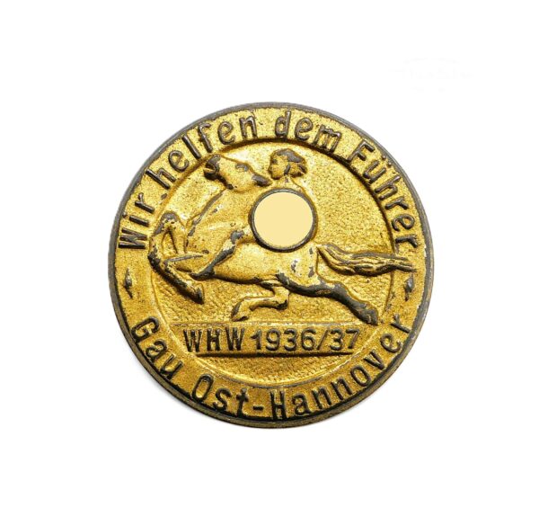 Abzeichen - WHW (Winterhilfswerk) 1936/37 - Wir helfen dem Führer - Gau Ost-Hannover