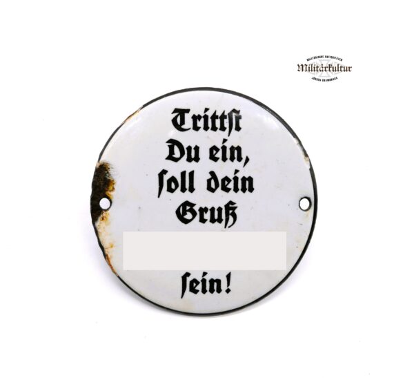 Emailleschild - Türschild - NSDAP - Propaganda - Trittst du ein soll dein Gruß .... ...... sein!